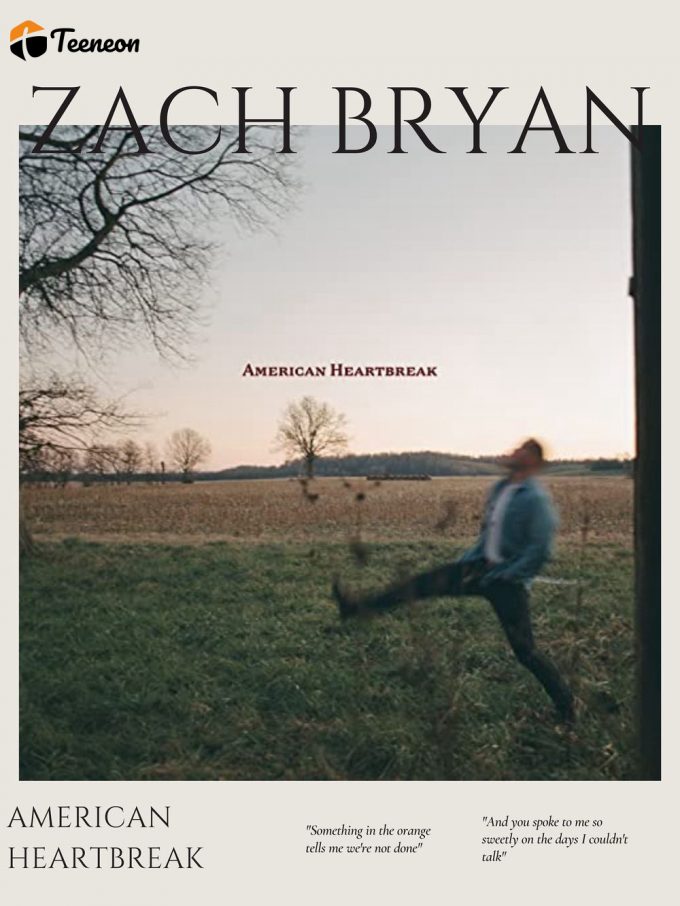 Zach Bryan, American Heartbreak Poster For Home Decor Gift 1