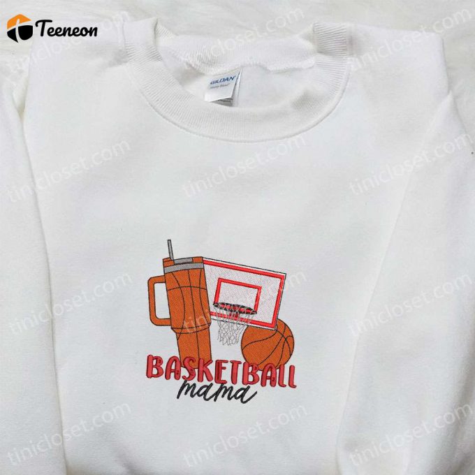 Score Big With Basketball Mom Embroidered Shirt - Sports Gift Idea For Mother S Day 1