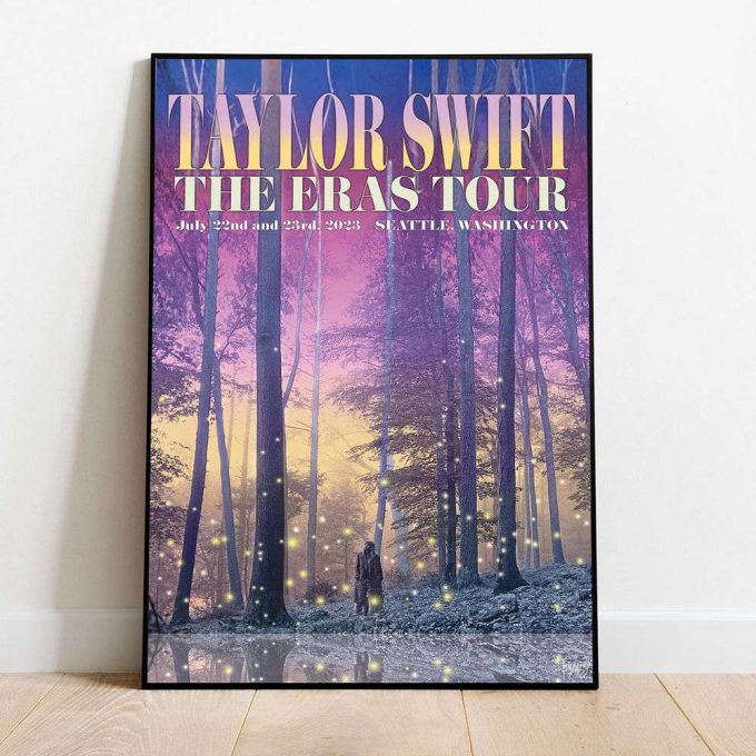 Eras Tour Seattle Poster For Home Decor Gift, Taylor Eras Tour Seattle Vip Poster For Home Decor Gift 2