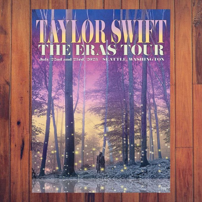 Eras Tour Seattle Poster For Home Decor Gift, Taylor Eras Tour Seattle Vip Poster For Home Decor Gift 4