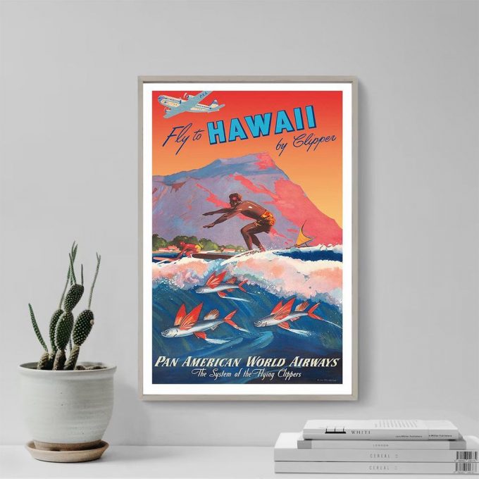 Fly To Hawaii - 1940S Vintage Surfing Travel Poster For Home Decor Gift 2