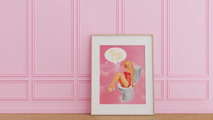 Funny Go Piss Girl Pink Print, Trendy Bathroom Quote Poster For Home Decor Gift 2