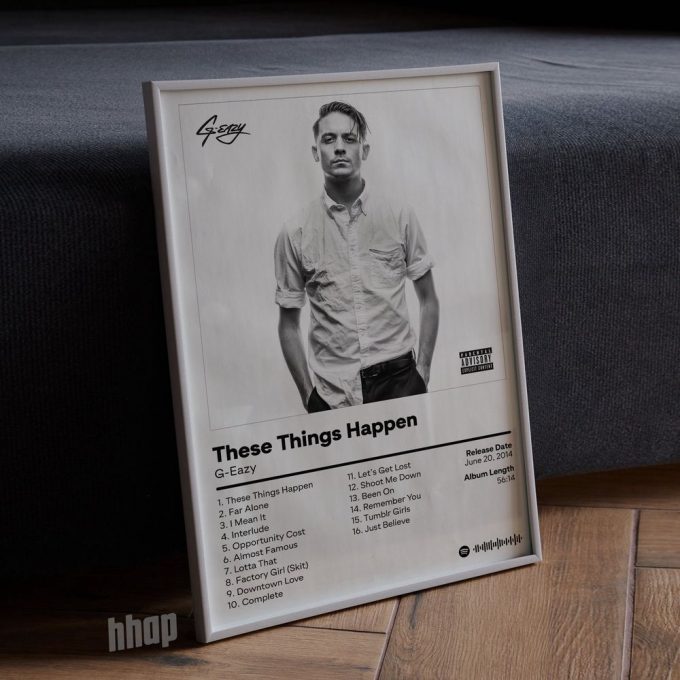 G Eazy - These Things Happen - Album Cover Poster For Home Decor Gift 4