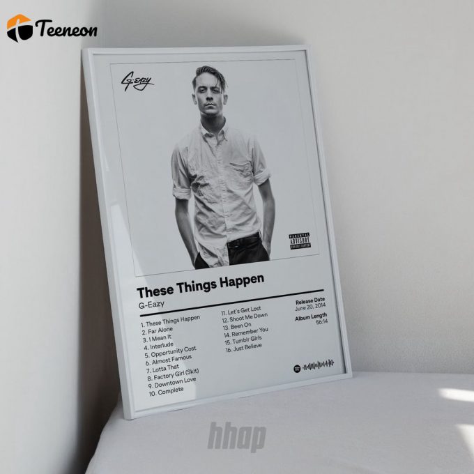 G Eazy - These Things Happen - Album Cover Poster For Home Decor Gift 1