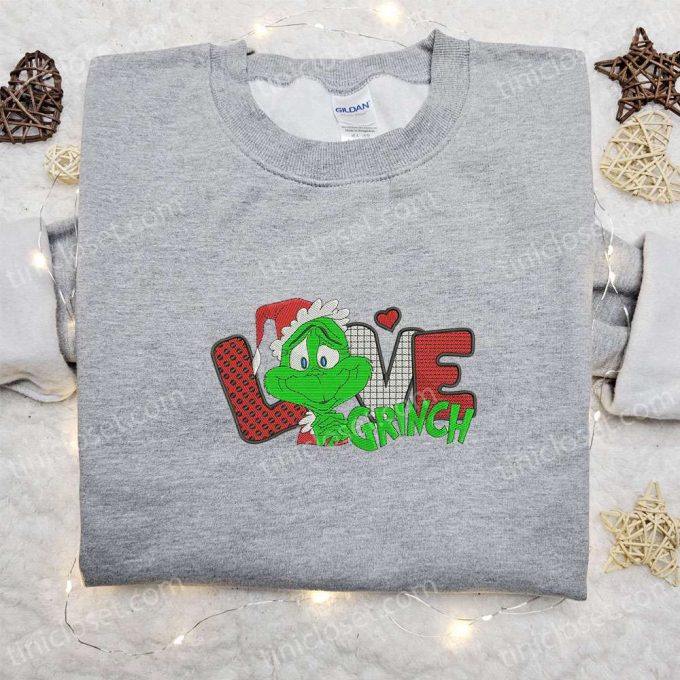 Grinch Love Embroidered Shirt &Amp; Cartoon Hoodie: F Gift For Men Women Christmas Apparel 6