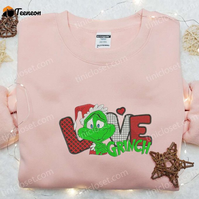 Grinch Love Embroidered Shirt &Amp;Amp; Cartoon Hoodie: F Gift For Men Women Christmas Apparel 1