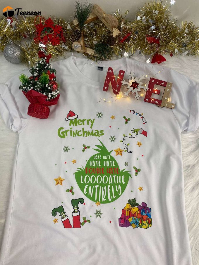 Spread Holiday Cheer With Our Grinch Merry Grinchmas Shirt - Perfect For Festive Celebrations! 1