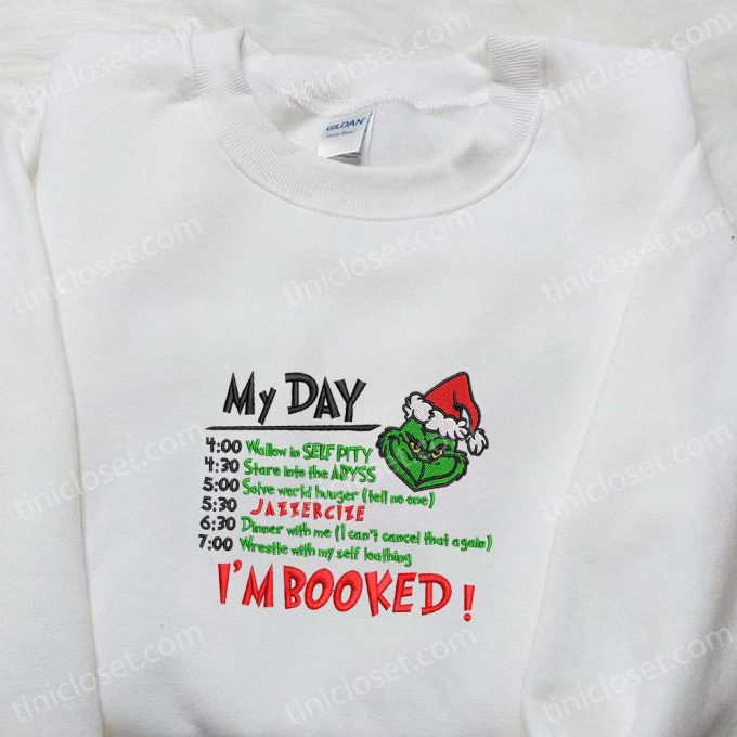 Grinch My Day I’m Booked Shirt &Amp; Christmas Hoodie: B Gift For Men Women Gifts For Family 3