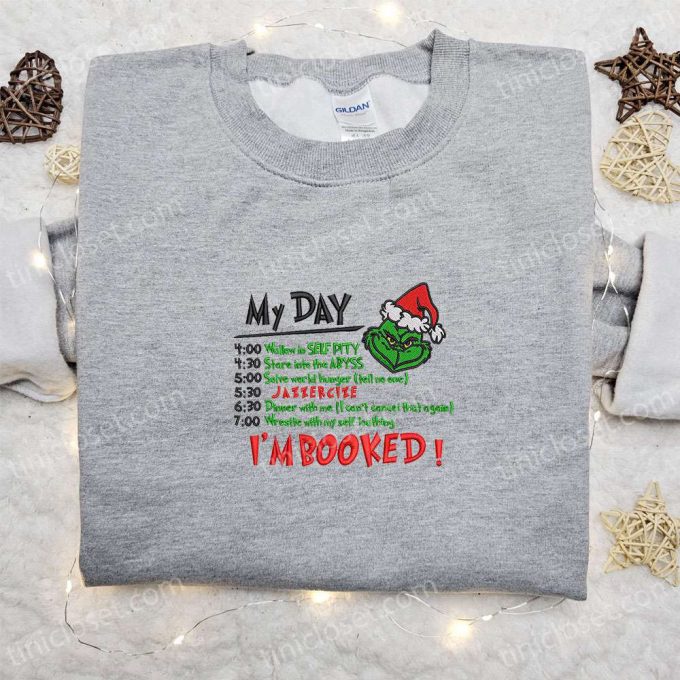 Grinch My Day I’m Booked Shirt &Amp; Christmas Hoodie: B Gift For Men Women Gifts For Family 4