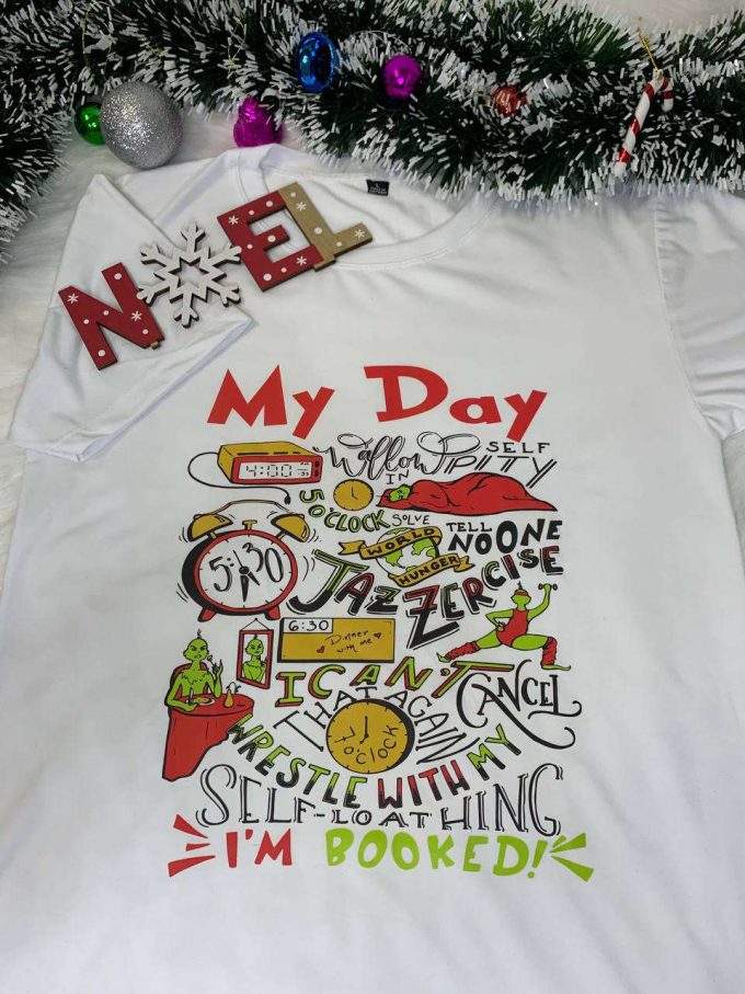 Get Festive With The Grinch Schedule Shirt - Perfect Holiday Gift For Fans Limited Edition Design 3