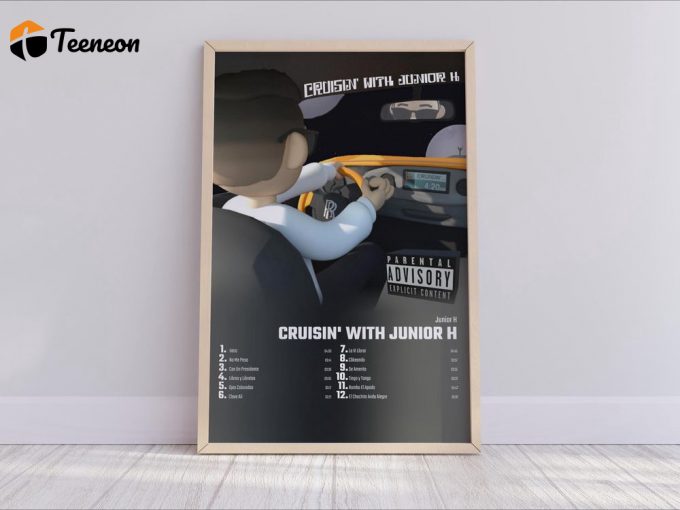 Junior H - Cruisin' With Junior H Album Cover Poster For Home Decor Gift 1