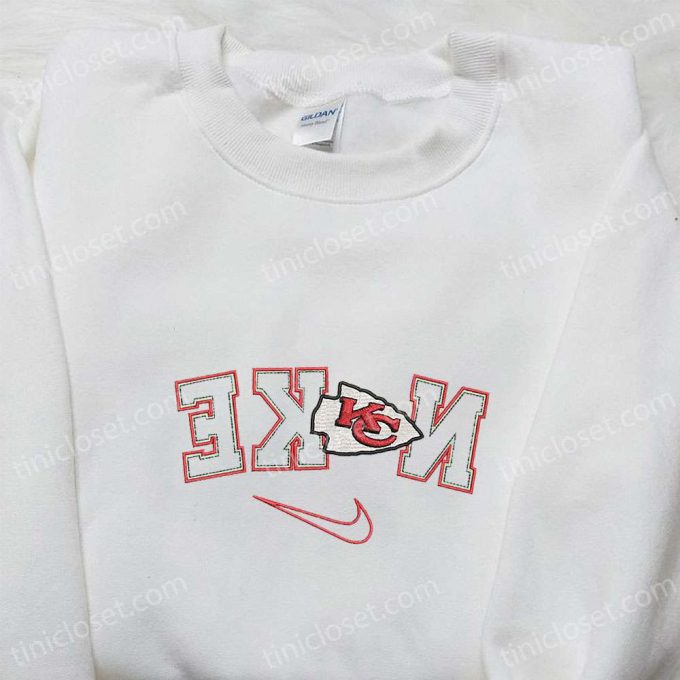 Kansas City Chiefs X Nike Reverse Embroidered Shirt &Amp; Hoodie: B Gift For Men Women Nfl Sports Gift Ideas 6