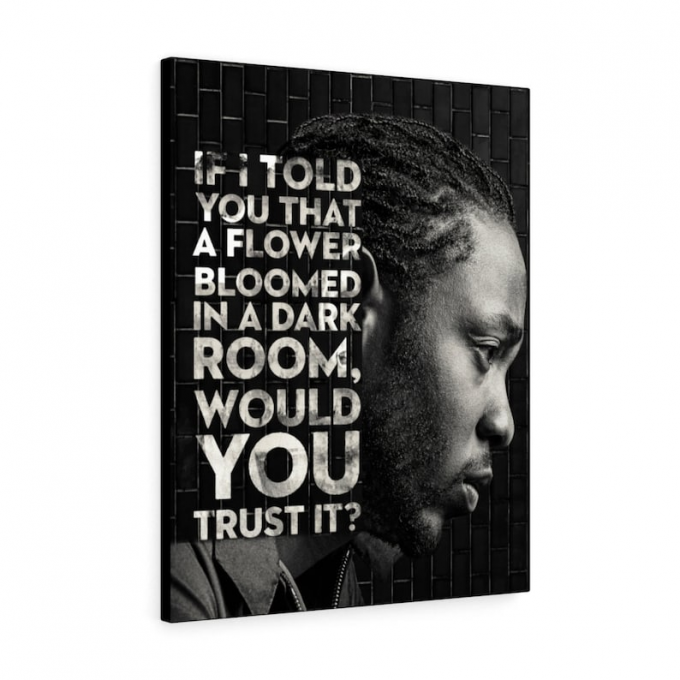 Kendrick Lamar Inspirational Quote Poster - Gift For Home Decor - Gift For Home Decor 4