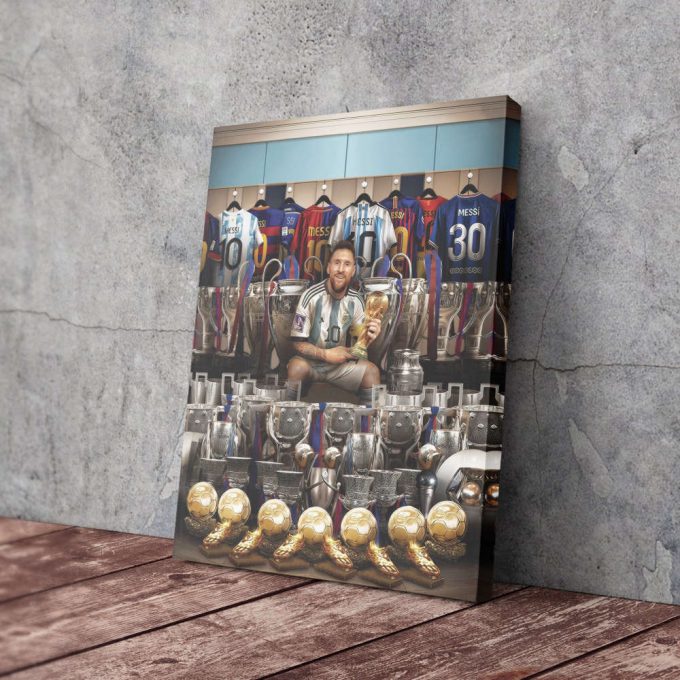 Lionel Messi'S Conquest Of The Global Game Is Complete Poster For Home Decor Gift 3