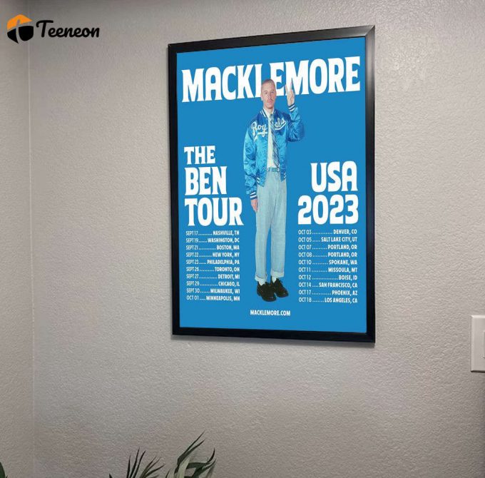 Macklemore The Ben Tour 2023 Poster For Home Decor Gift 1