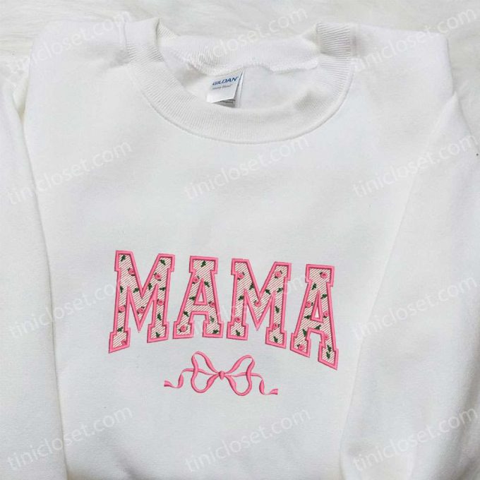 Mama Flower Pattern Embroidered Shirt: Perfect Mother’s Day Gift - B Gift For Men Women Gift Ideas! 4