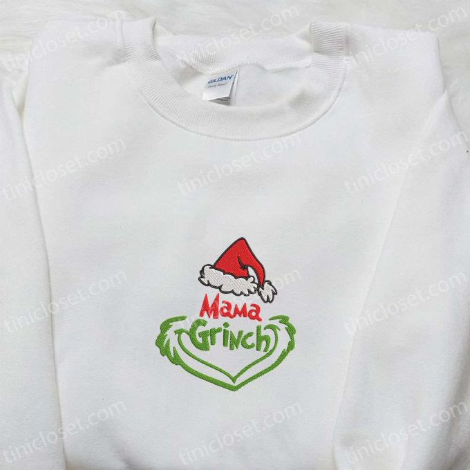 Mama Grinch Embroidered Shirt &Amp; Christmas Hoodie: Perfect Family Christmas Gifts! 4