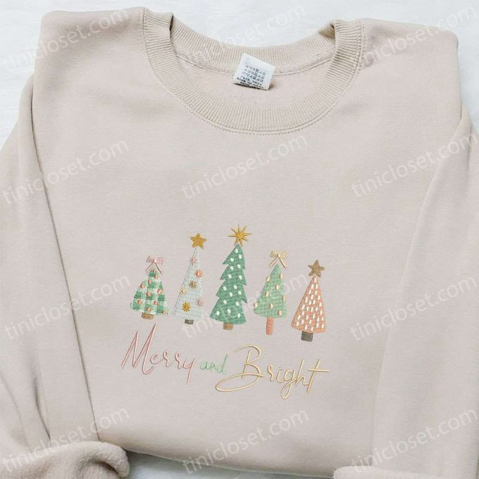 Shop F Gift For Men Women Merry And Bright Christmas Trees Embroidered Shirt &Amp; Hoodie - Perfect Christmas Gifts For Family! 5