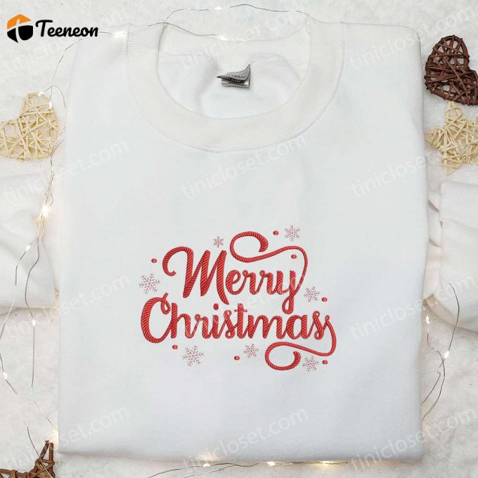 Merry Christmas Embroidered Shirt &Amp;Amp; Hoodie: B Gift For Men Women Gifts For Family 1