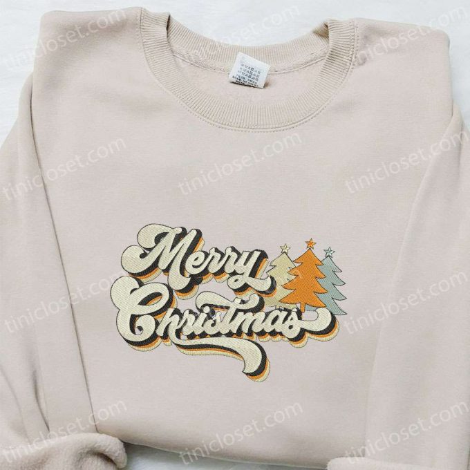 Merry Christmas Trees Embroidered Shirt &Amp; Vintage Hoodie: B Gift For Men Women Family Gifts 3