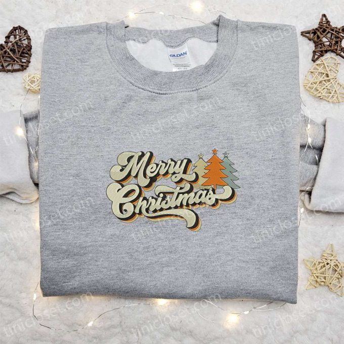 Merry Christmas Trees Embroidered Shirt &Amp; Vintage Hoodie: B Gift For Men Women Family Gifts 5