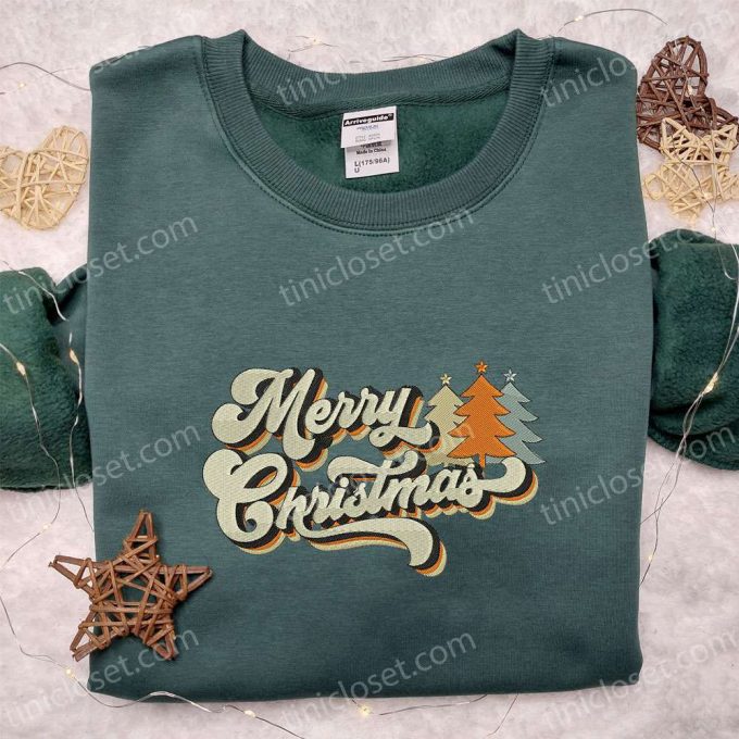 Merry Christmas Trees Embroidered Shirt &Amp; Vintage Hoodie: B Gift For Men Women Family Gifts 6