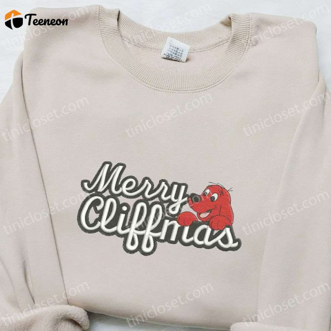 Merry Cliffmas Embroidered Shirt &Amp;Amp; Clifford Hoodie: B Gift For Men Women Christmas Gifts For Family 1