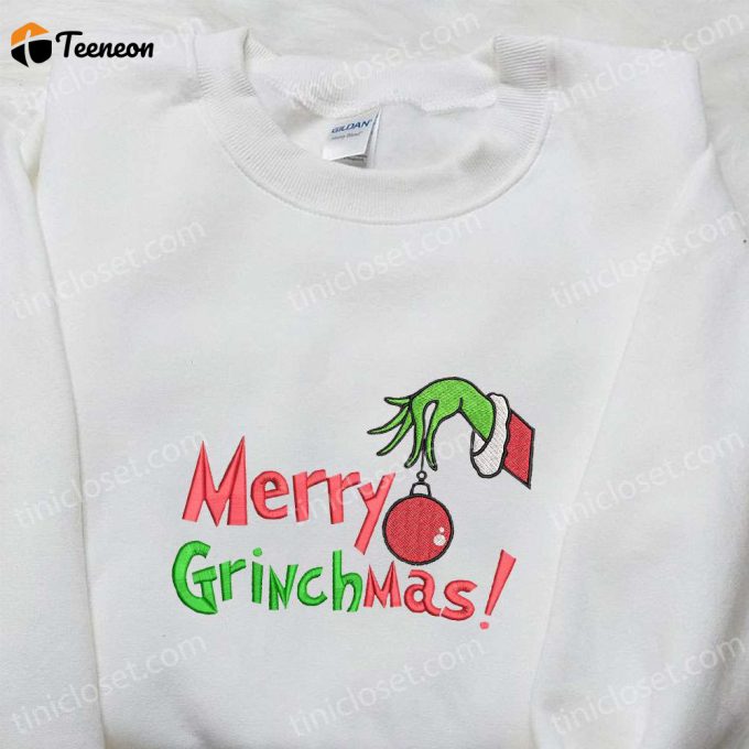 Merry Grinchmas Grinch Hand Ornament Embroidered Shirt &Amp;Amp; Hoodie: B Gift For Men Women Christmas Gifts For Family 1