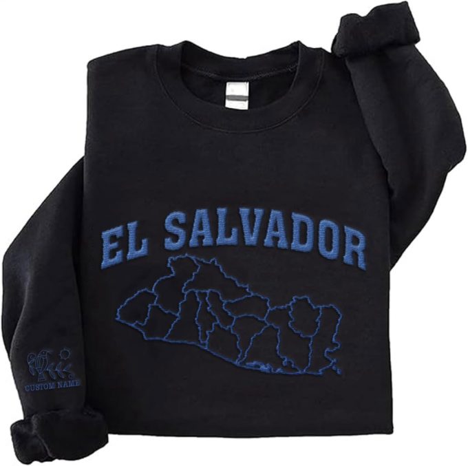 Custom Embroidered Crewneck T-Shirt, Sweatshirt For Men Women El Salvador Sweatshirts Shirts &Amp; Hoodies - Unisex Full Size Mostprints 4