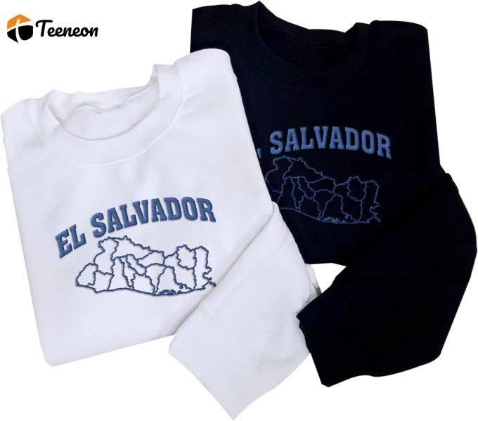 Custom Embroidered Crewneck T-Shirt, Sweatshirt For Men Women El Salvador Sweatshirts Shirts &Amp;Amp; Hoodies - Unisex Full Size Mostprints 1