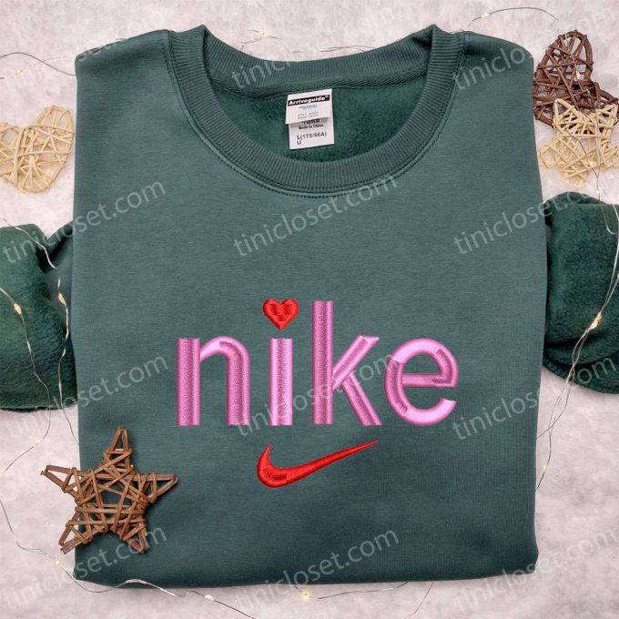 Nike Heart Embroidered Shirt &Amp; Hoodie: B Gift For Men Women Family Gifts 3