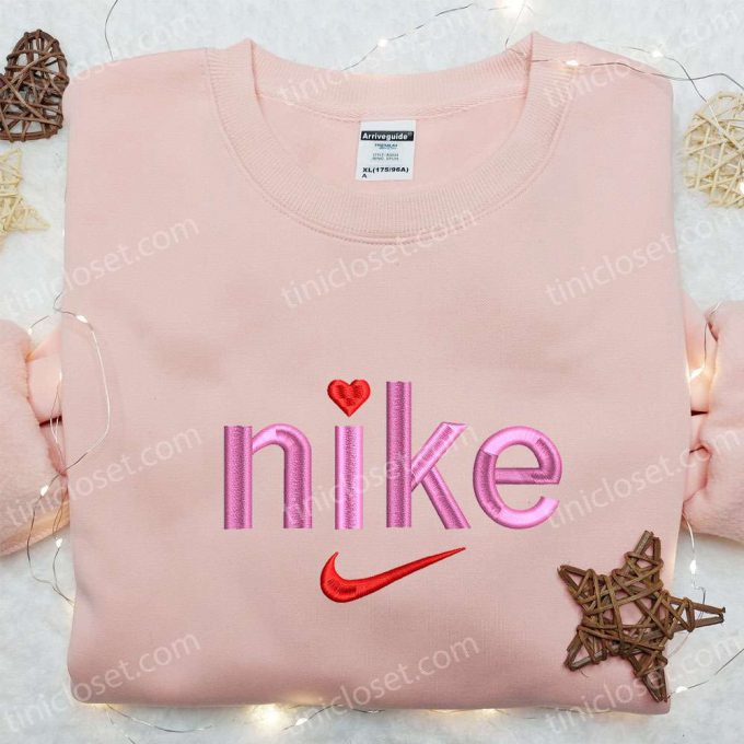 Nike Heart Embroidered Shirt &Amp; Hoodie: B Gift For Men Women Family Gifts 4