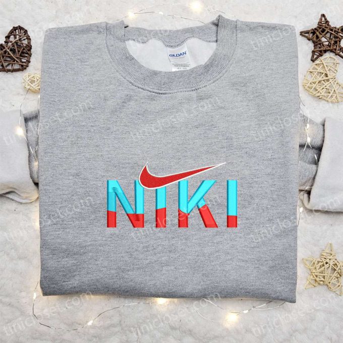 Niki X Nike Embroidered Shirt &Amp; Hoodie: B Gift For Men Women Family Gifts Inspired By Nike Shop Now! 3