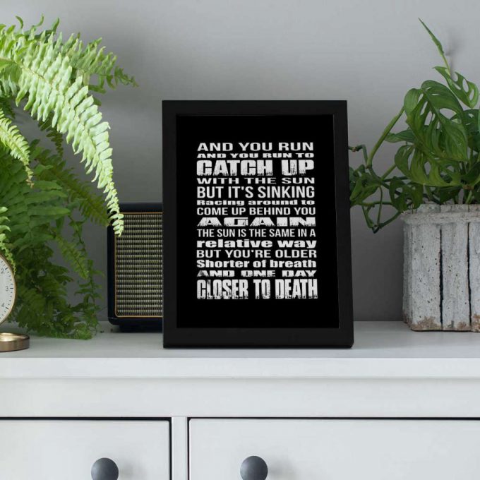 Pink Floyd Poster For Home Decor Gift For Home Decor Gift – And You Run And You Run To Catch Up With The Sun But It Skinning 4