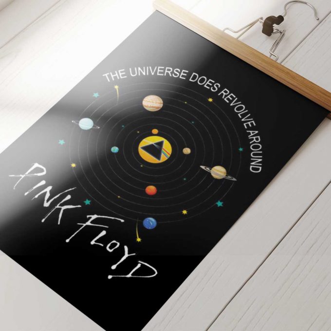 Pink Floyd Poster For Home Decor Gift For Home Decor Gift – The Universe Does Revolve Around 4