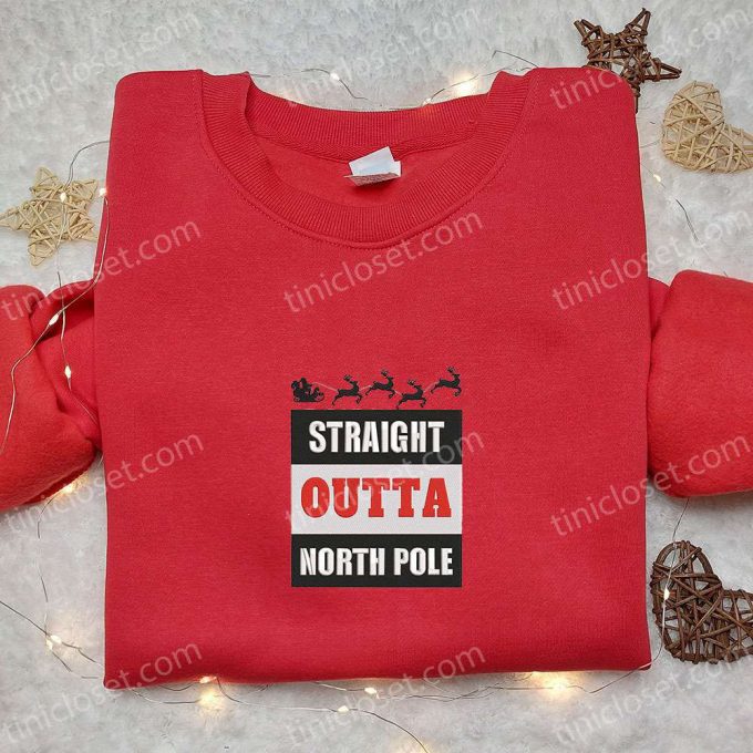 Christmas Embroidered Shirt &Amp; Hoodie: Straight Outta North Pole Santa D Gift For Men Women With Disney Characters Shop Now! 6