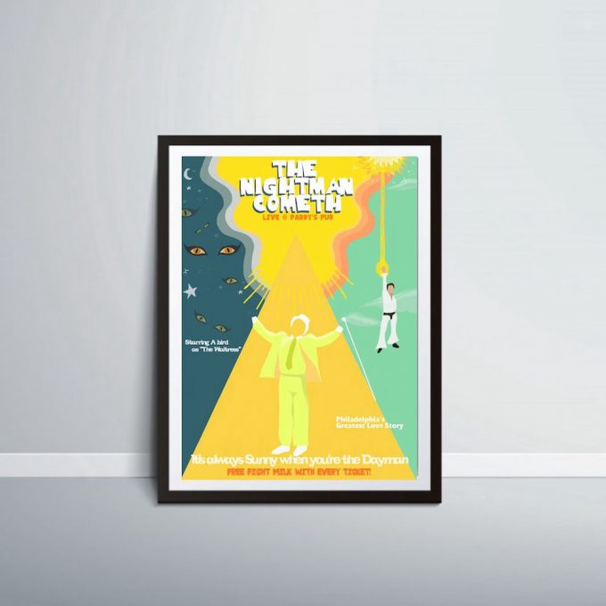 The Nightman Cometh Poster Print! It'S Always Sunny In Philadelphia Digital Illustration-Wall Art-Danny Danny Devito-Dayman Charlie Day 2