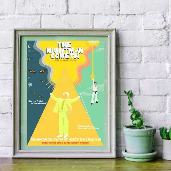 The Nightman Cometh Poster Print! It'S Always Sunny In Philadelphia Digital Illustration-Wall Art-Danny Danny Devito-Dayman Charlie Day 4