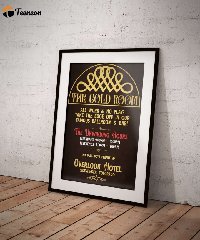 The Shining Gold Room Overlook Hotel Bar Sign Movie Poster For Home Decor Gift 1