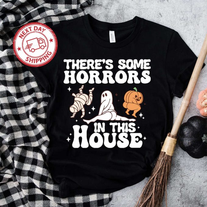 Spooky Season Halloween Shirt - Horrors In This House Funny Pumpkin Design Halloween Gifts 4