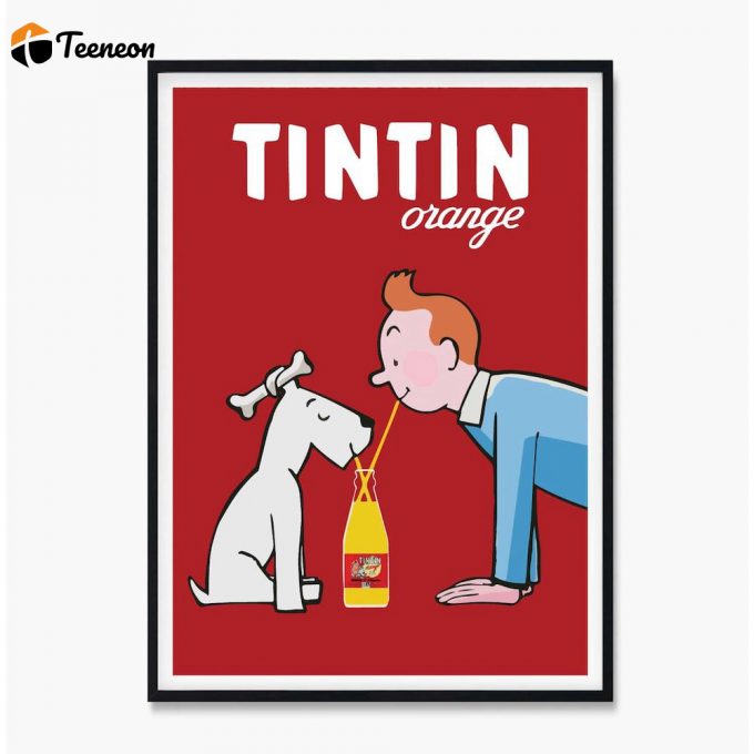 Tintin Orange Poster For Home Decor Gift, Tintin Orange Print, Tintin Orange Wall Art, Tintin Orange Soda Vintage Poster For Home Decor Gift 1