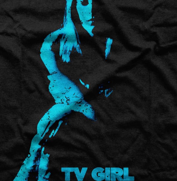 Get Ready For The Night In Question With Tv Girl S Stylish Shirt - Limited Edition 6