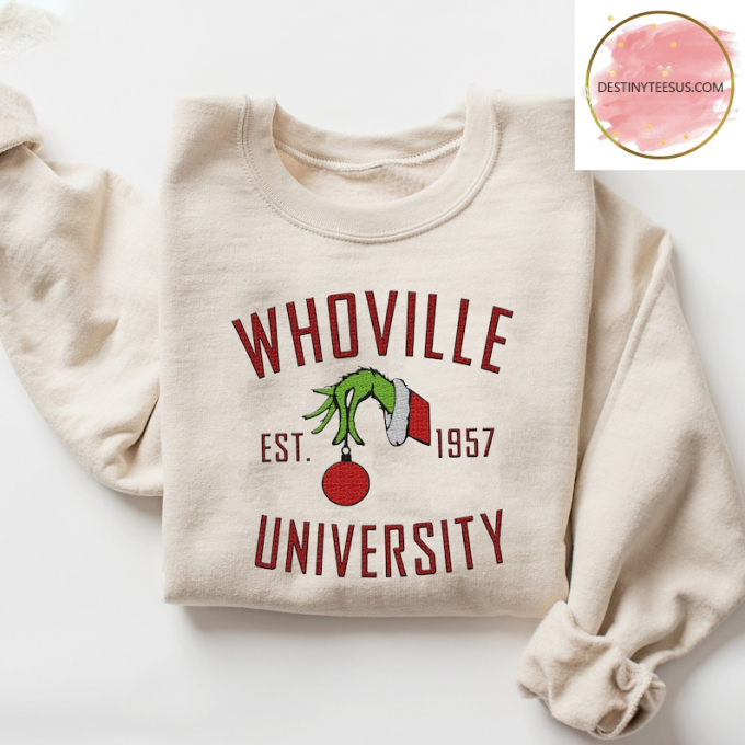 Whoville University Embroidered Sweatshirt: Perfect Gift For Men And Women, Gift For Men Women 2