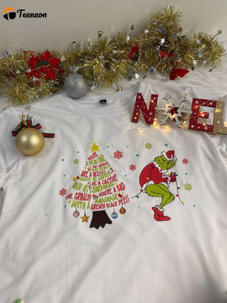 Spread Holiday Cheer With You Re Mean One Grinch Shirt - Limited Edition Festive Apparel 6