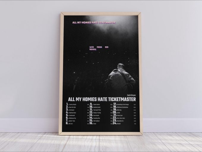 Zach Bryan - All My Homies Hate Ticketmaster Poster For Home Decor Gift 2