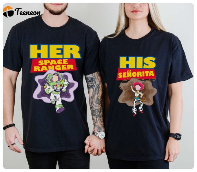 Cute Buzz &Amp;Amp; Jessie Toy Story Couple Shirts – Disneyland Matching His Senorita Her Space Ranger 1