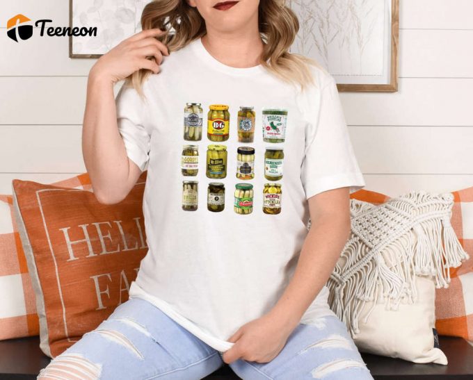 Canned Pickles T-Shirt: Funny Gift For Pickles Lovers Fall Vibe Gardening Top Homemade Canning Season Shirt - Perfect Gift For Her! 1