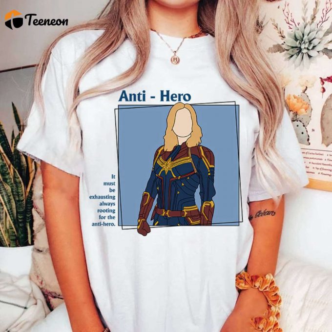 Captain Anti-Hero Shirt 2023 Superhero T-Shirt Anti Super Hero Tees 1