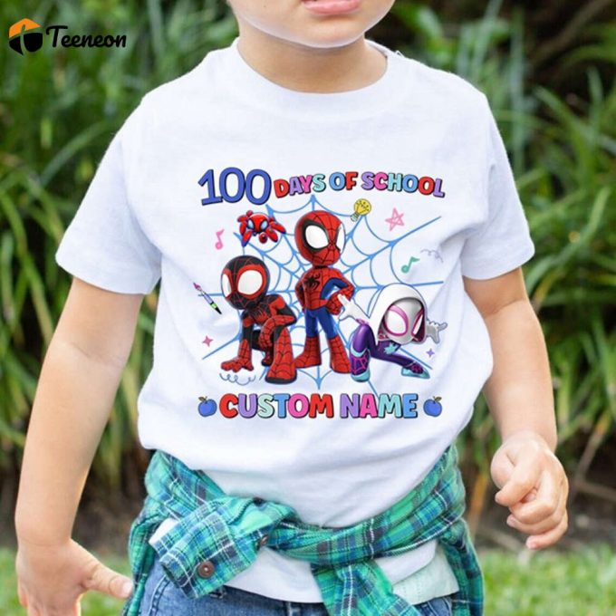 Custom Spiderman 100 Days Of School Shirt - Spidey &Amp;Amp; Friends Back To School &Amp;Amp; Birthday Shirt 1