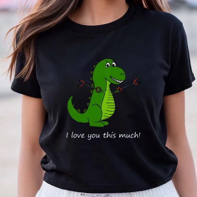 Cute Valentines Day Shirts, I Love You This Much T-Rex Dinosaur Valentine T-Shirt 2